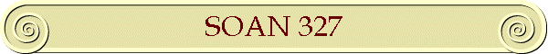 SOAN 327