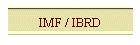 IMF / IBRD
