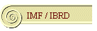 IMF / IBRD