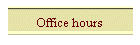Office hours