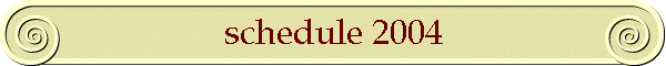 schedule 2004