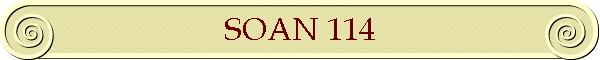 SOAN 114
